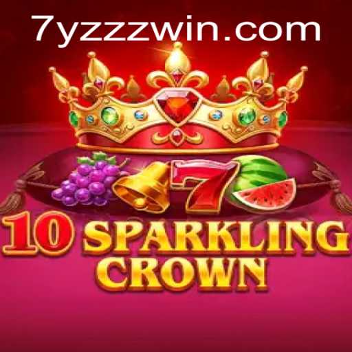 Exploring the Enchanting World of 10SparklingCrown: A New Gaming Odyssey
